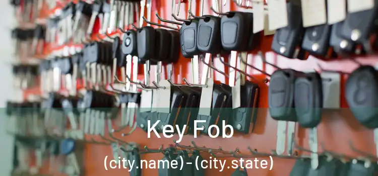  Key Fob (city.name) - (city.state)